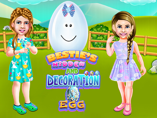 Play Bestie Hidden and Decorated EggOnline